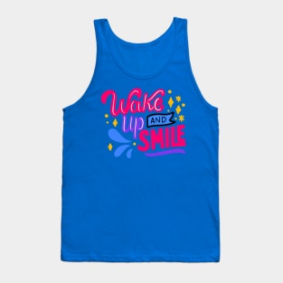 wake up and smile 6 Tank Top